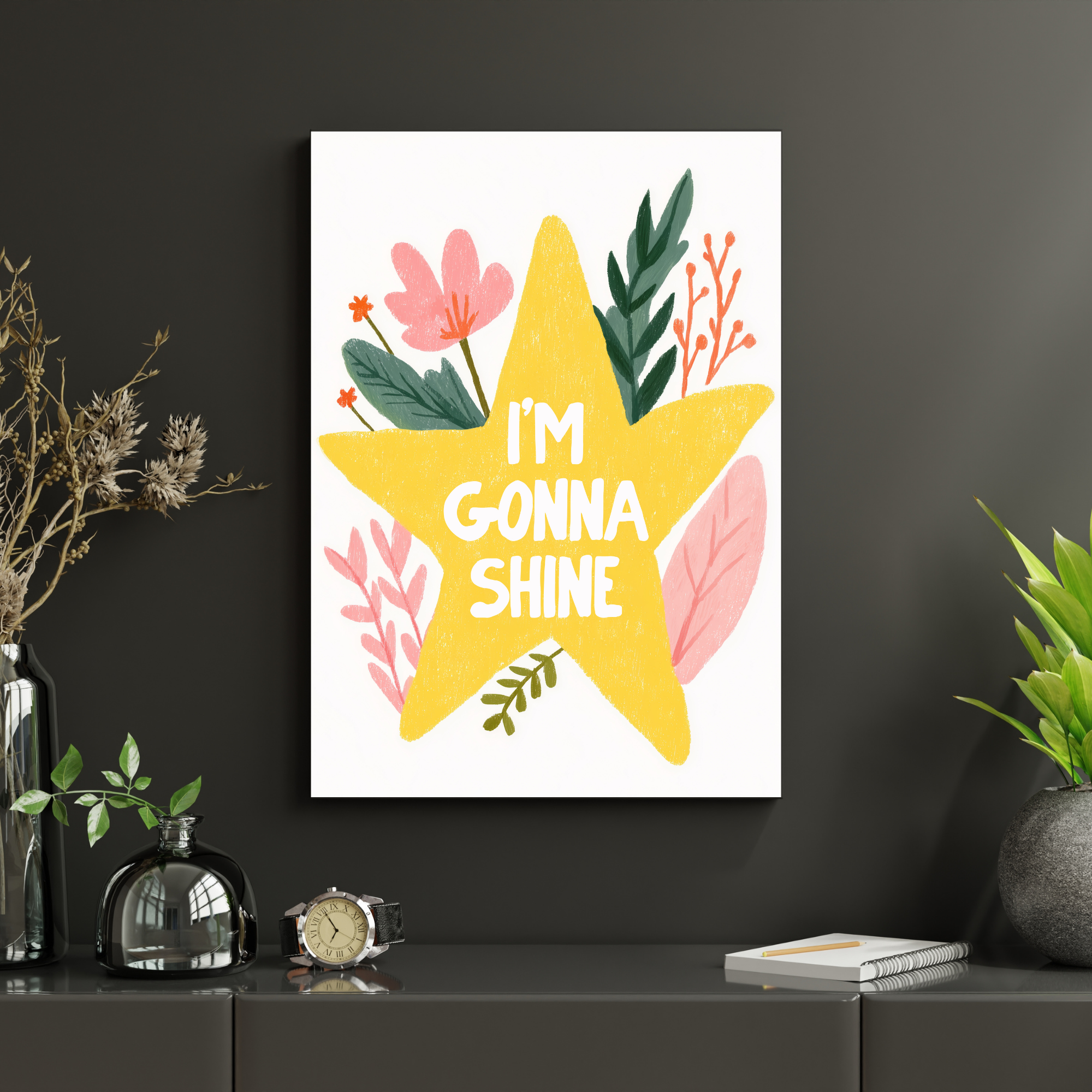 I'm Gonna Shine | PosterStudio Dopamine Collection