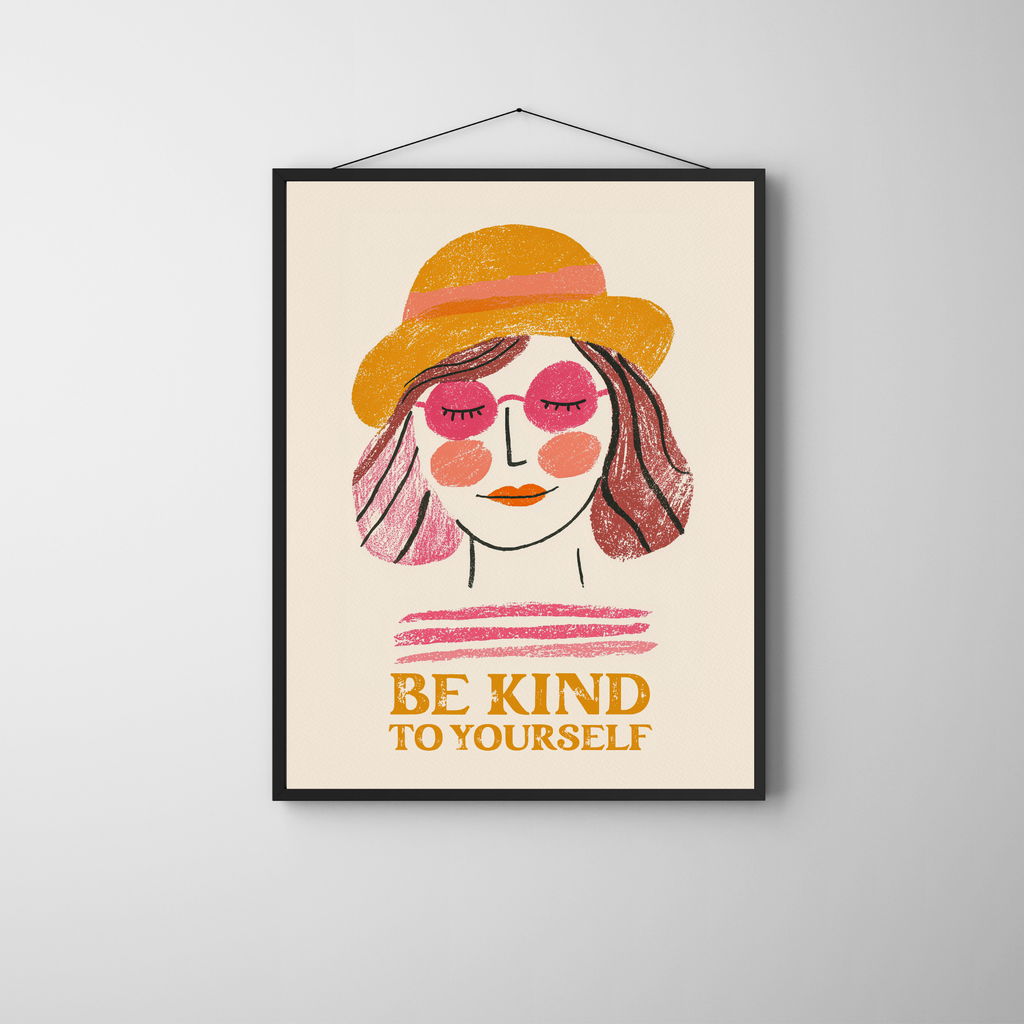 Be Kind to Yourself | PosterStudio Dopamine Collection