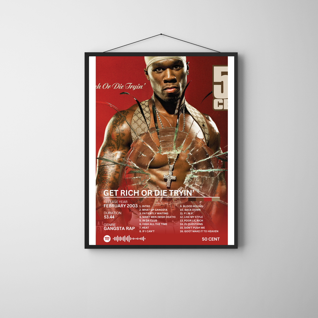 Get Rich or Die Tryin' - 50 Cent 2 | PosterStudio Album Collection