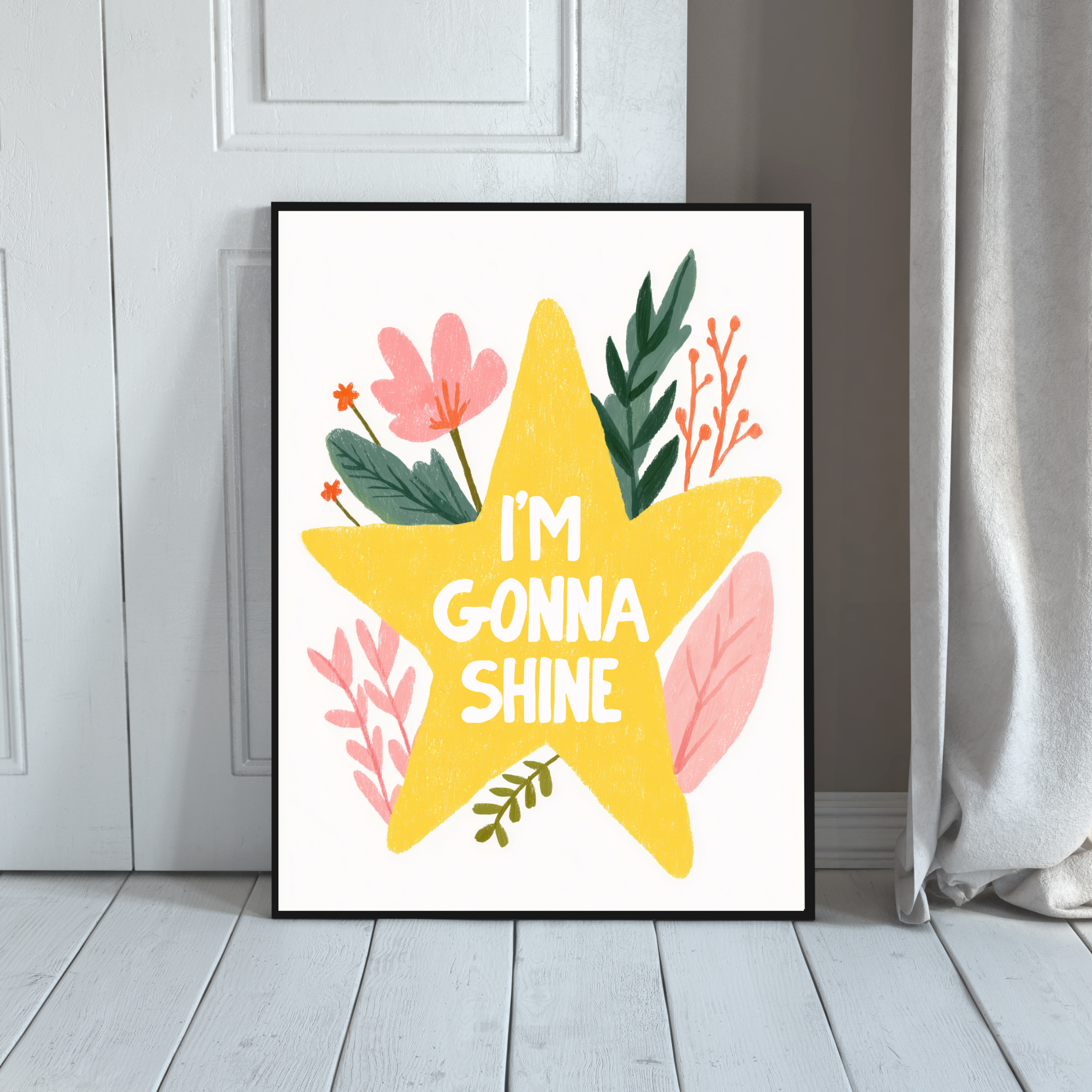 I'm Gonna Shine | PosterStudio Dopamine Collection